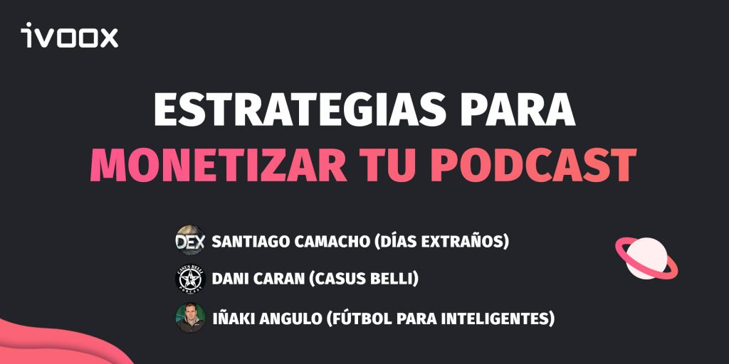 Estrategias para monetizar tu podcast