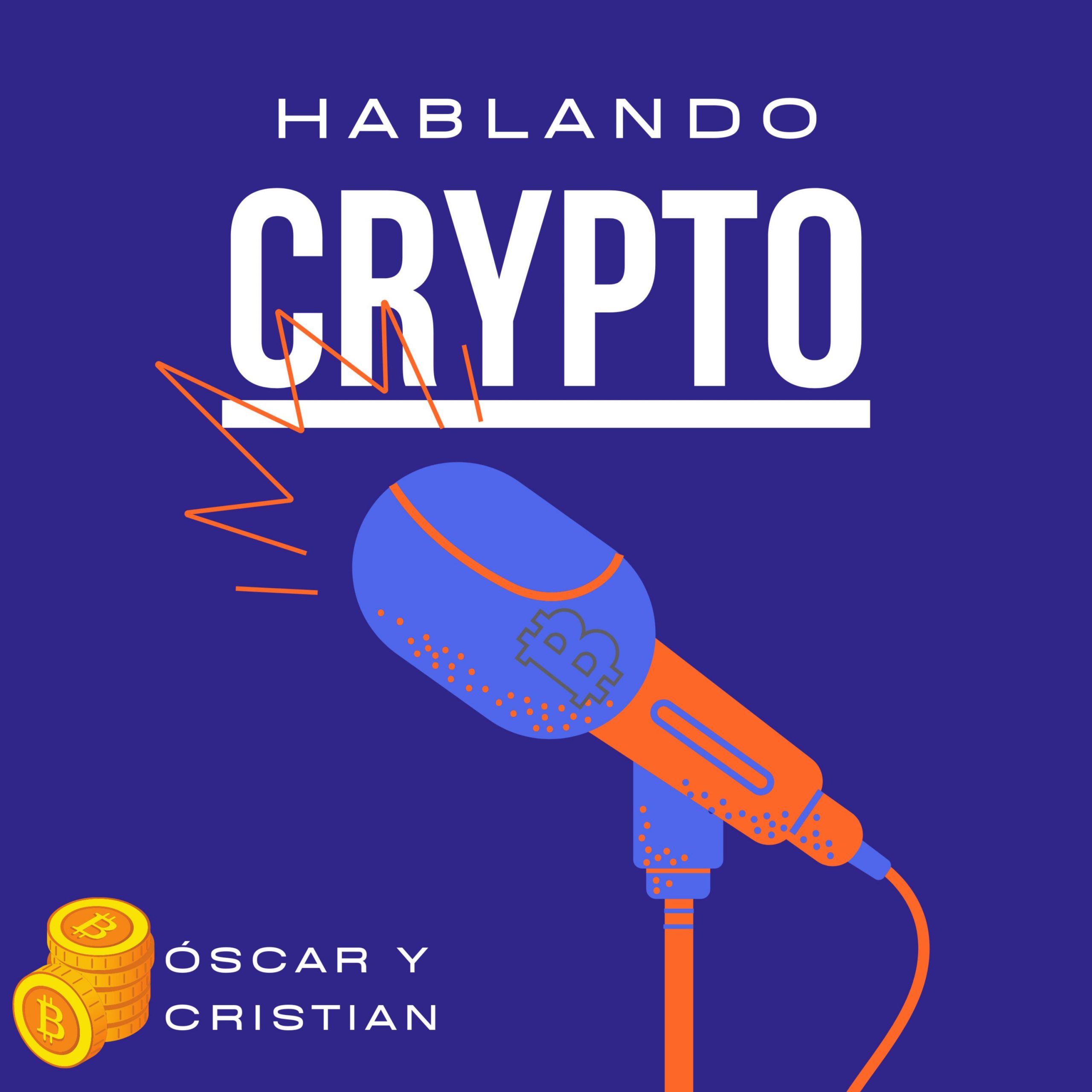 Podcasts de criptomonedas: Hablando Crypto